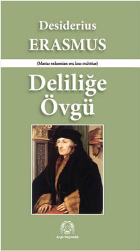 Deliliğe Övgü %15 indirimli Erasmus