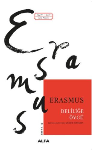 Deliliğe Övgü %10 indirimli Erasmus