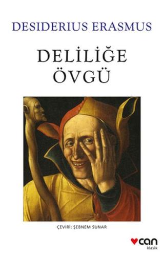 Deliliğe Övgü %15 indirimli Desiderius Erasmus