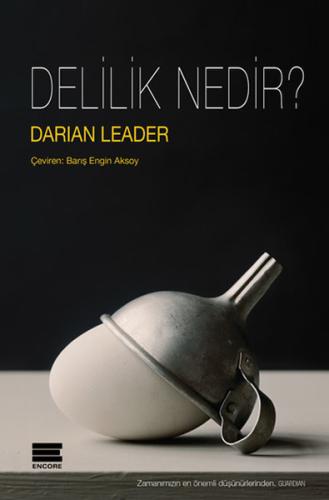 Delilik Nedir? Darian Leader