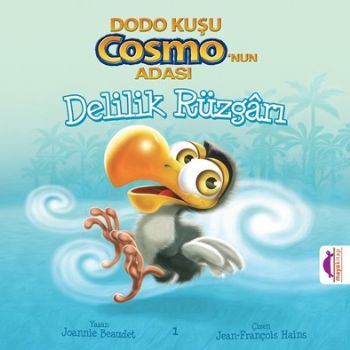 Delilik Rüzgarı / Dodo Kuşu Cosmo’nun Adası %18 indirimli Joannie Beau