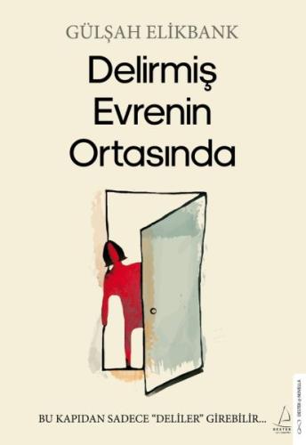 Delirmiş Evrenin Ortasında %14 indirimli Gülşah Elikbank