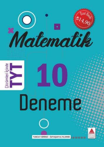 Delta Kültür TYT Matematik 10 Deneme (Yeni) %18 indirimli Tuncay Birin