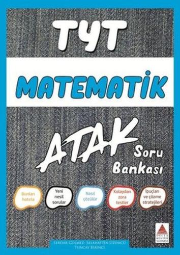 Delta TYT Matematik Atak Soru Bankası (Yeni) %18 indirimli Selahattin 