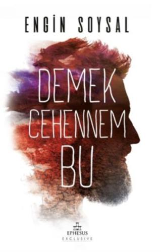 Demek Cehennem Bu %30 indirimli Engin Soysal