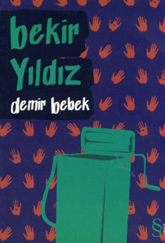 Demir Bebek %10 indirimli Bekir Yıldız