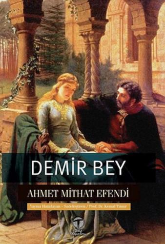 Demir Bey yahut İnkişaf-ı Esrar %12 indirimli Ahmet Mithat Efendi