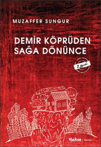 Demir köprüden Sağa Dönünce %30 indirimli Muzaffer Sungur