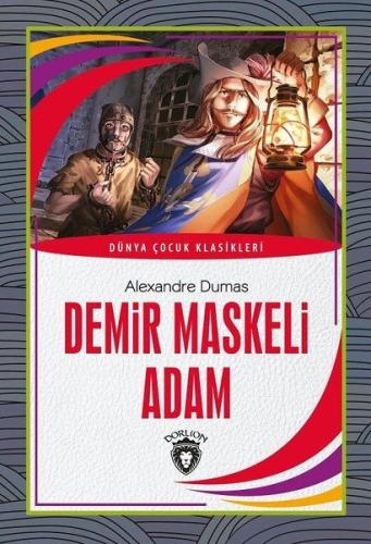 Demir Maskeli Adam Dünya Çocuk Klasikleri (7-12 Yaş) %25 indirimli Ale