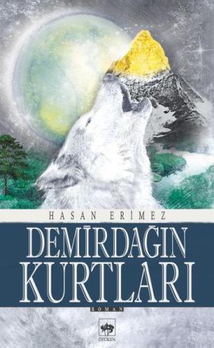 Demirdağın Kurtları %19 indirimli Hasan Erimez