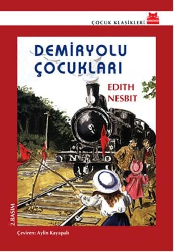 Demiryolu çocukları %14 indirimli Edith Nesbit