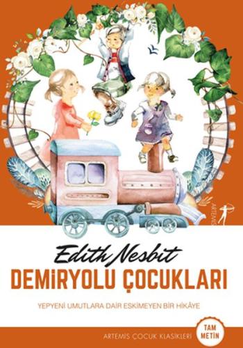 Demiryolu Çocukları %10 indirimli Edith Nesbit