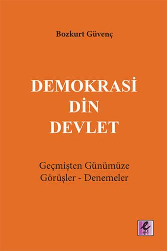 Demokrasi Din Devlet Bozkurt Güvenç