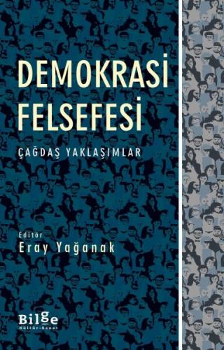 Demokrasi Felsefesi %14 indirimli Eray Yağanak