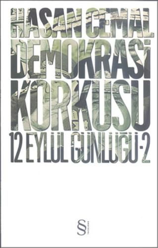 Demokrasi Korkusu 12 Eylül Günlüğü -2 %10 indirimli Hasan Cemal