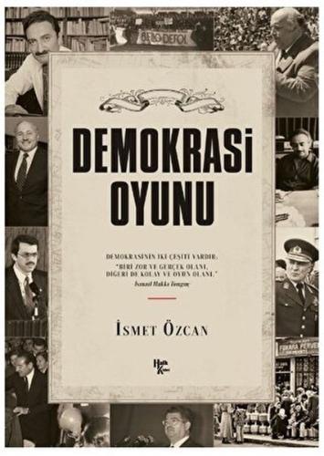 Demokrasi Oyunu %30 indirimli İsmet Özcan