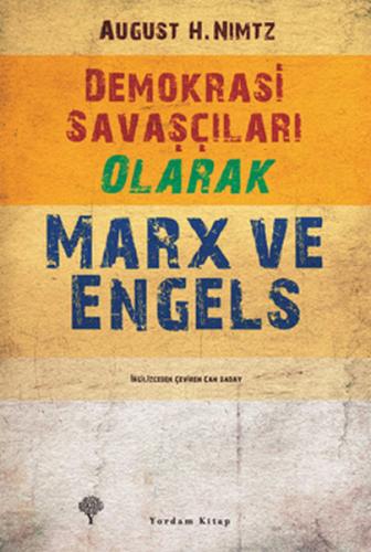 Demokrasi Savaşçıları Olarak Marx ve Engels %12 indirimli August H. Ni