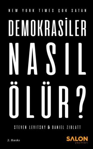 Demokrasiler Nasıl Ölür? %30 indirimli Daniel Ziblatt