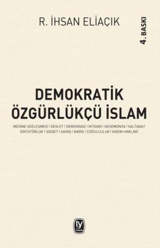 Demokratik Özgürlükçü İslam %15 indirimli R. İhsan Eliaçık
