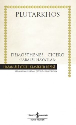 Demosthenes - Cicero - Hasan Ali Yücel Klasikleri (Ciltli) %31 indirim