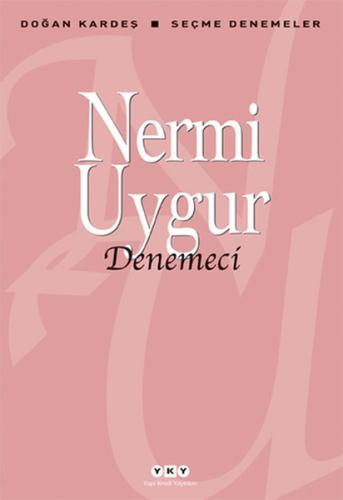 Denemeci %18 indirimli Nermi Uygur