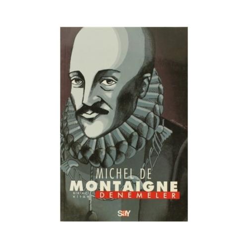 Denemeler / Montaigne Michel de Montaigne