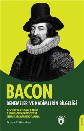 Denemeler Ve Kadimlerin Bilgeliği %25 indirimli Francis Bacon