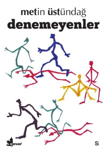 Denemeyenler %14 indirimli Metin Üstündağ