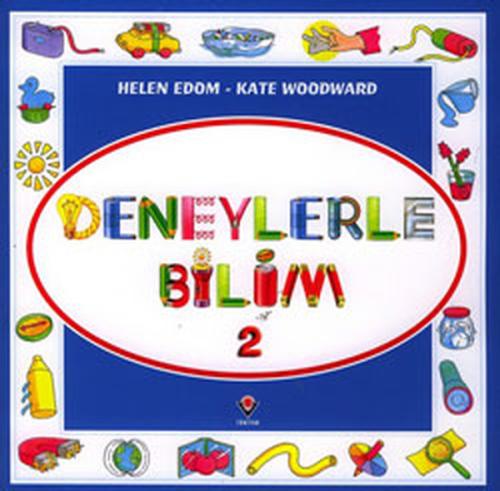 Deneylerle Bilim 2 Helen Edom