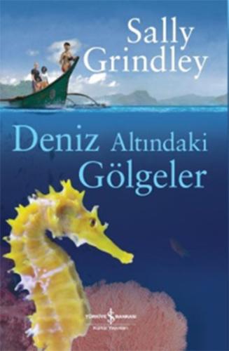 Deniz Altındaki Gölgeler %31 indirimli Sally Grindley