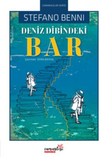 Deniz Dibindeki Bar Stefano Benni