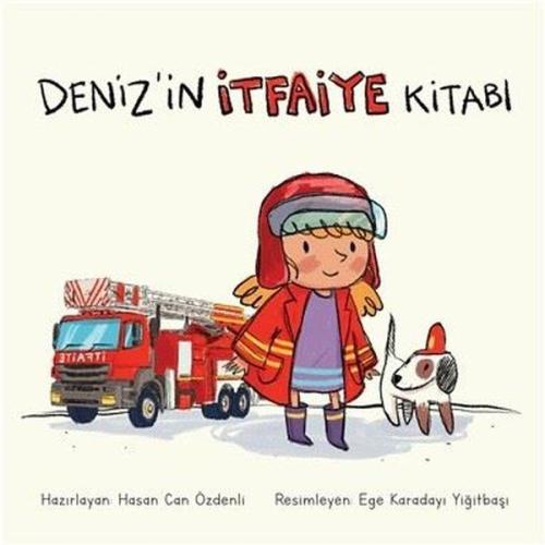 Deniz’in İtfaiye Kitabı %20 indirimli Hasan Can Özdenli