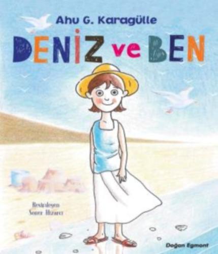 Deniz ve Ben %10 indirimli Ahu G. Karagülle