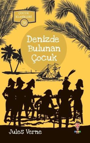 Denizde Bulunan Çocuk - Çocuk Klasikleri 58 %25 indirimli Jules Verne