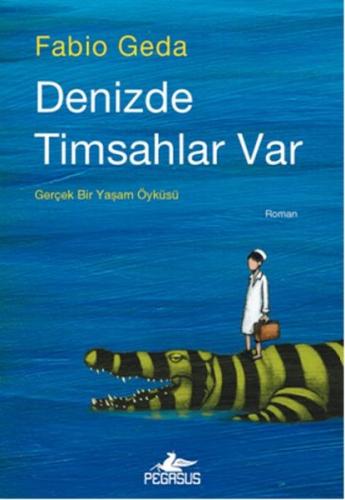 Denizde Timsah Var %15 indirimli Fabio Geda