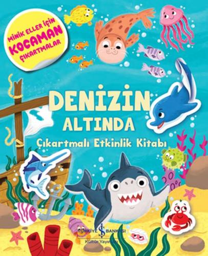 Denizin Altında - Çıkartmalı Etkinlik kitabı %31 indirimli Kolektıf