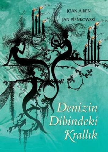 Denizin Dibindeki Krallık %12 indirimli Joan Aiken