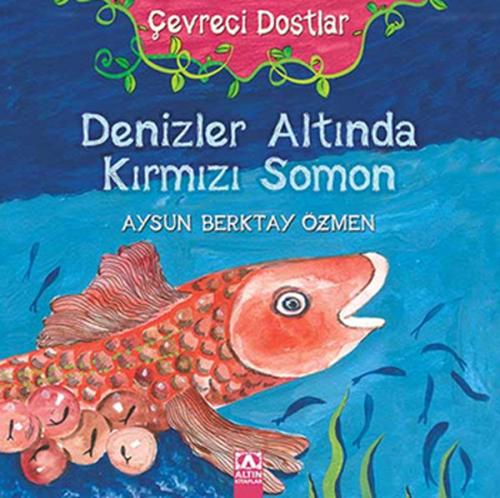 Denizler Altında Kırmızı Somon %10 indirimli Aysun Berkay Özmen