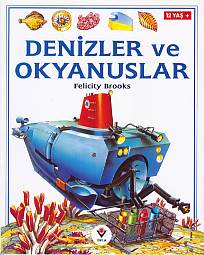 Denizler ve Okyanuslar Felicity Brooks