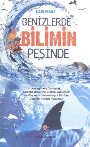 Denizlerde Bilimin Peşinde Ellen Prager