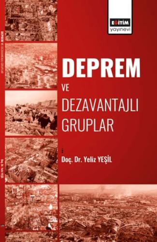 Deprem Ve Dezavantajlı Gruplar Yeliz Yeşil