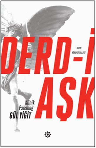 Derd-i Aşk Gül Yiğit