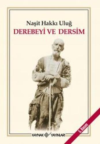 Derebeyi ve Dersim %15 indirimli Naşit Hakkı Uluğ