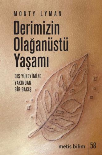 Derimizin Olağanüstü Yaşamı Monty Lyman