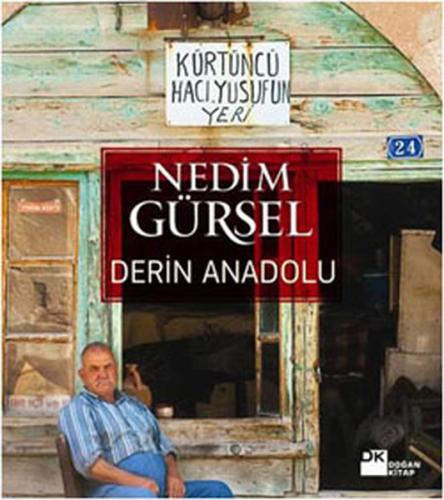 Derin Anadolu %10 indirimli Nedim Gürsel