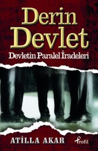 Derin Devlet Devletin Paralel İradeleri %17 indirimli Atilla Akar