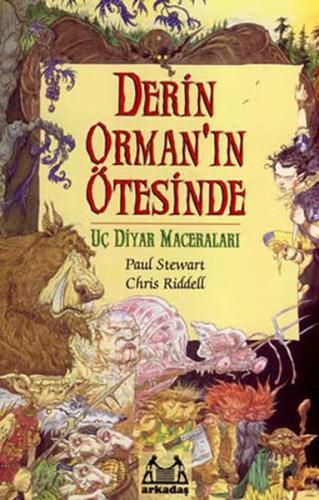 Derin Orman’ın Ötesinde Uç Diyar Maceraları 1. Kitap %10 indirimli Chr