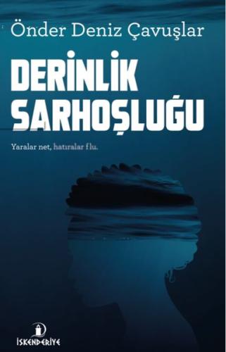 Derinlik Sarhoşluğu %23 indirimli Önder Deniz Çavuşlar