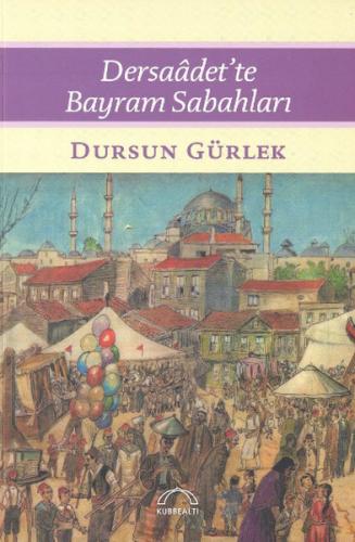 Dersadet’te Bayram Sabahları %15 indirimli Dursun Gürlek