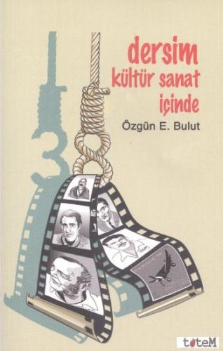 Dersim Kültür Sanat İçinde %20 indirimli Özgün E. Bulut